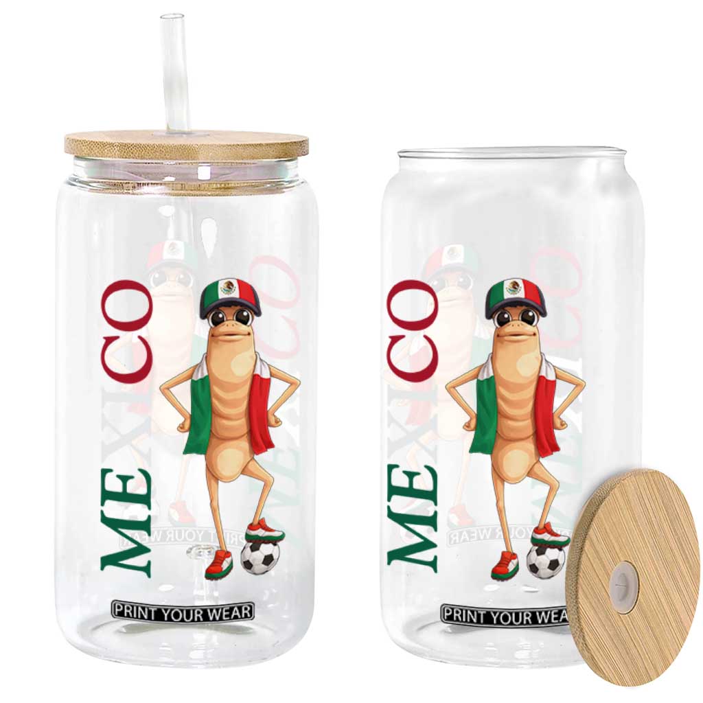 Mexico Soccer Fan Marcus The Worm Glass Can Country Football Gift TS12 Print Your Wear
