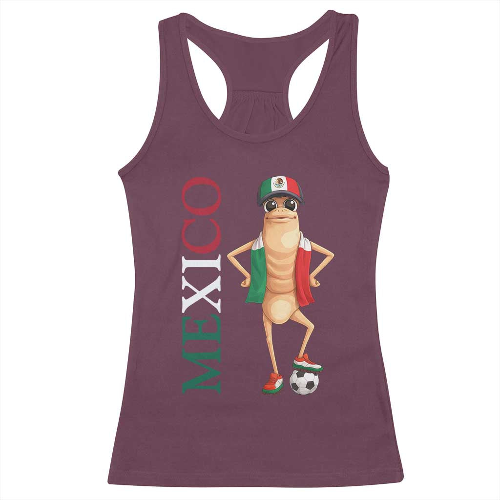 Mexico Soccer Fan Marcus The Worm Racerback Tank Top Country Football Gift TS12 Maroon Print Your Wear