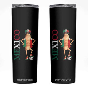Mexico Soccer Fan Marcus The Worm Skinny Tumbler Country Football Gift TS12 Black Print Your Wear