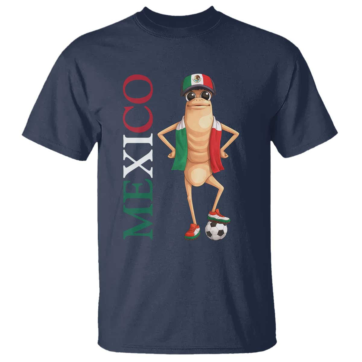 Mexico Soccer Fan Marcus The Worm T Shirt Country Football Gift TS12 Navy Print Your Wear