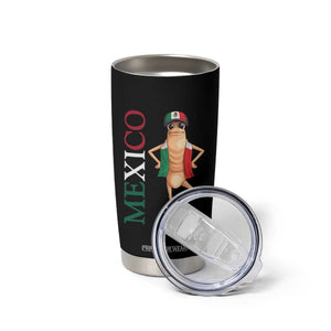 Mexico Soccer Fan Marcus The Worm Tumbler Cup Country Football Gift TS12 Print Your Wear