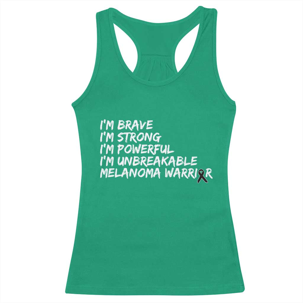I Am Brave Strong Powerful Unbreakable Racerback Tank Top Melanoma Warrior Support TS12 Irish Green Print Your Wear