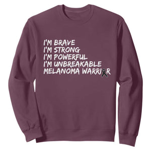 I Am Brave Strong Powerful Unbreakable Sweatshirt Melanoma Warrior Support TS12 Maroon Print Your Wear