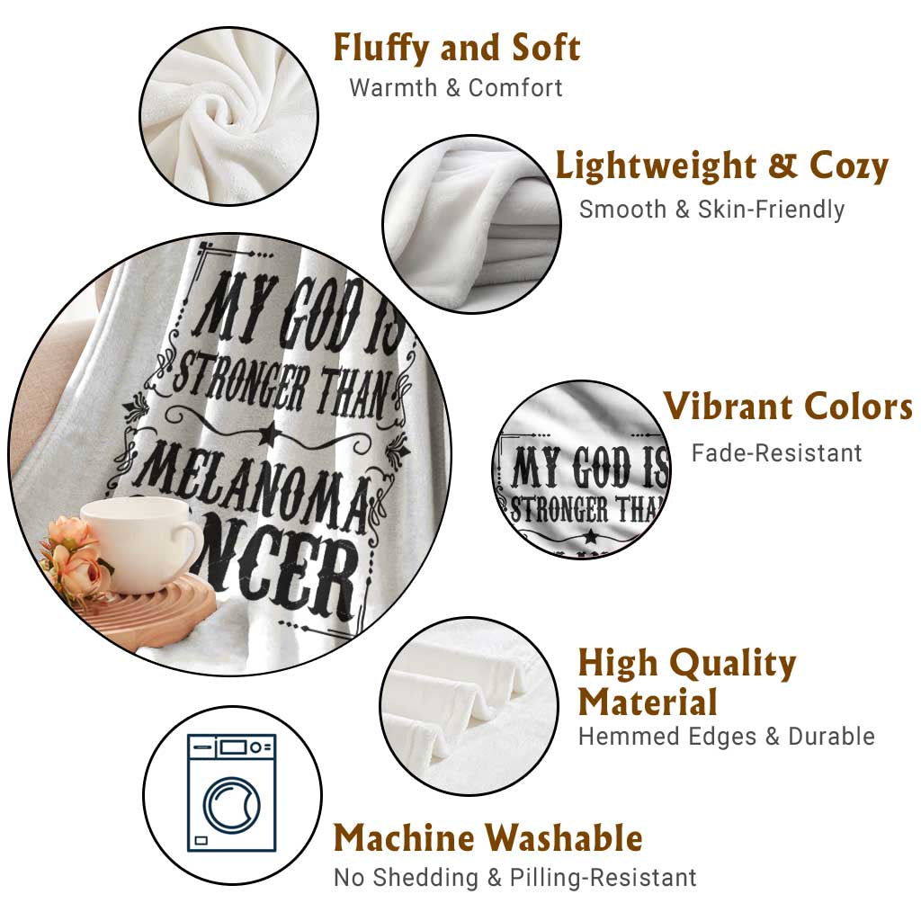 My God Is Stronger Than Melanoma Throw Blanket Religious Cancer Support TS12 Print Your Wear