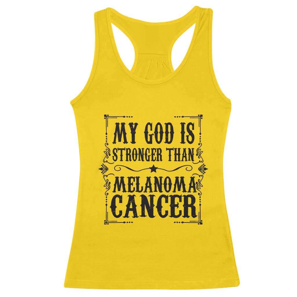 My God Is Stronger Than Melanoma Racerback Tank Top Religious Cancer Support TS12 Daisy Print Your Wear