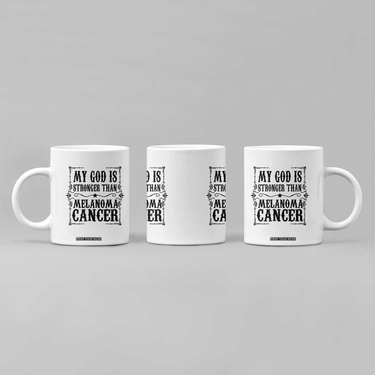 My God Is Stronger Than Melanoma Coffee Mug Religious Cancer Support TS12 Print Your Wear