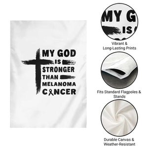 My God Is Stronger Than Melanoma Garden Flag Christian Cancer Support TS12 Print Your Wear