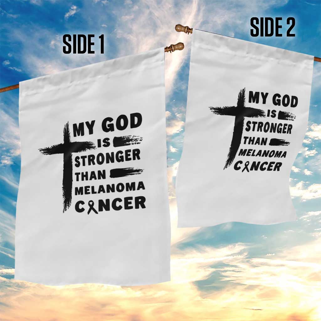 My God Is Stronger Than Melanoma Garden Flag Christian Cancer Support TS12 Print Your Wear