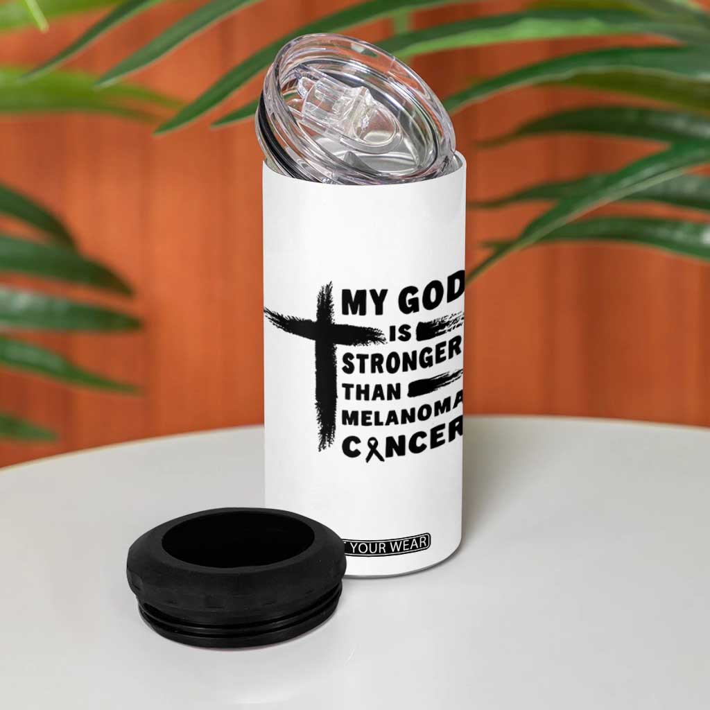My God Is Stronger Than Melanoma 4 in 1 Can Cooler Tumbler Christian Cancer Support TS12 Print Your Wear