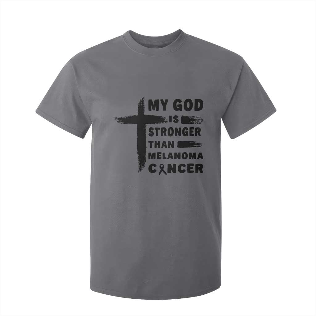 My God Is Stronger Than Melanoma T Shirt For Kid Christian Cancer Support TS12 Charcoal Print Your Wear