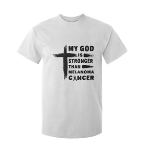 My God Is Stronger Than Melanoma T Shirt For Kid Christian Cancer Support TS12 White Print Your Wear