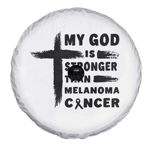 My God Is Stronger Than Melanoma Spare Tire Cover Christian Cancer Support TS12 Print Your Wear
