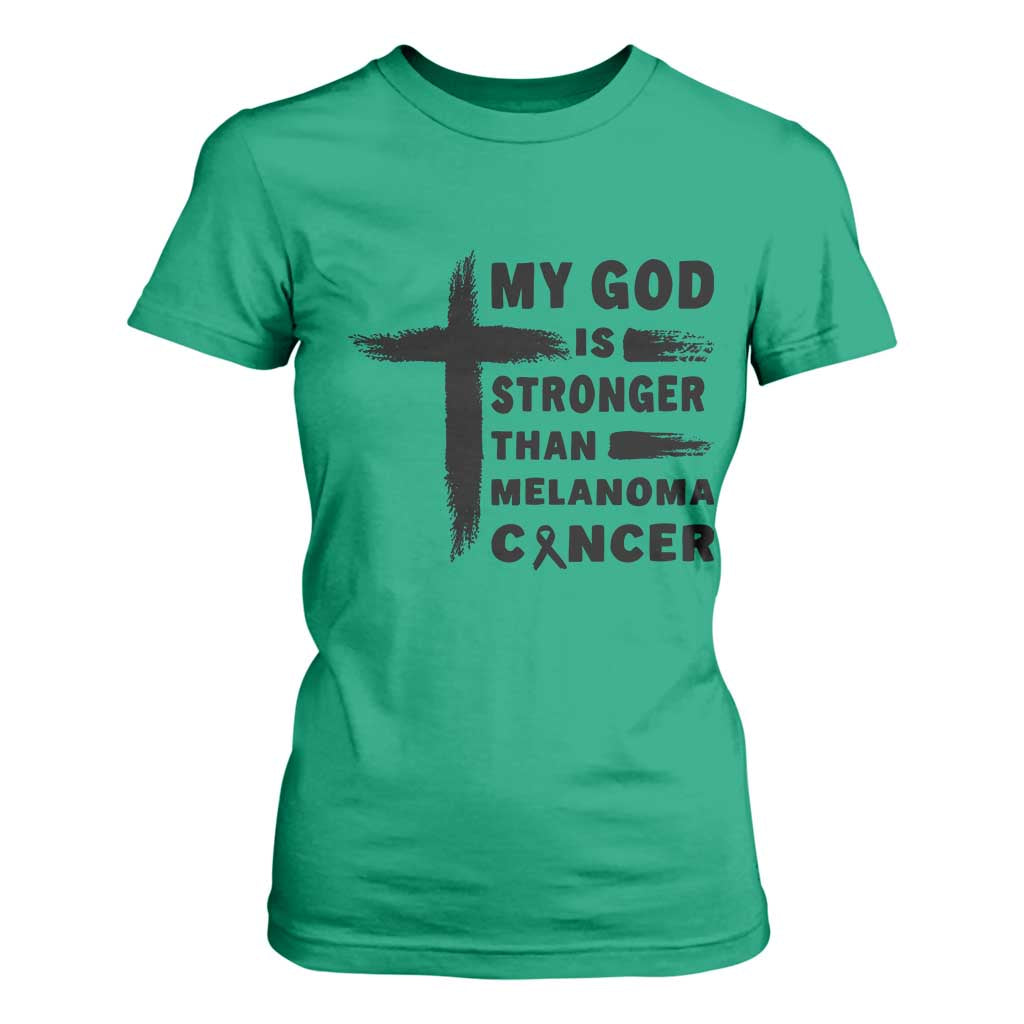My God Is Stronger Than Melanoma T Shirt For Women Christian Cancer Support TS12 Irish Green Print Your Wear