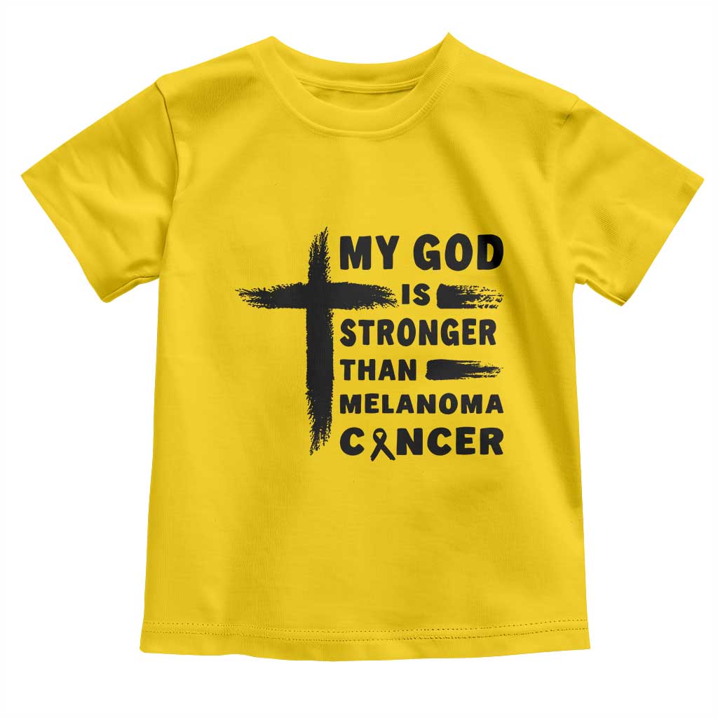 My God Is Stronger Than Melanoma Toddler T Shirt Christian Cancer Support TS12 Daisy Print Your Wear