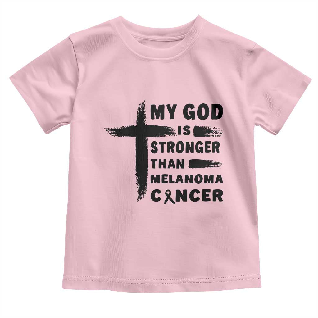 My God Is Stronger Than Melanoma Toddler T Shirt Christian Cancer Support TS12 Light Pink Print Your Wear