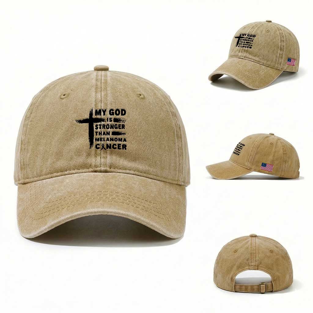 My God Is Stronger Than Melanoma Washed Cotton Baseball Cap Christian Cancer Support TS12 Washed Cap Universal Fit Khaki Print Your Wear
