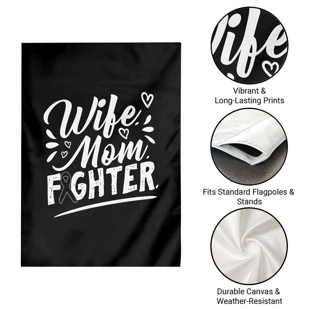 Wife Mom Melanoma Fighter Garden Flag Family Support Strong And Fearless TS12 Print Your Wear