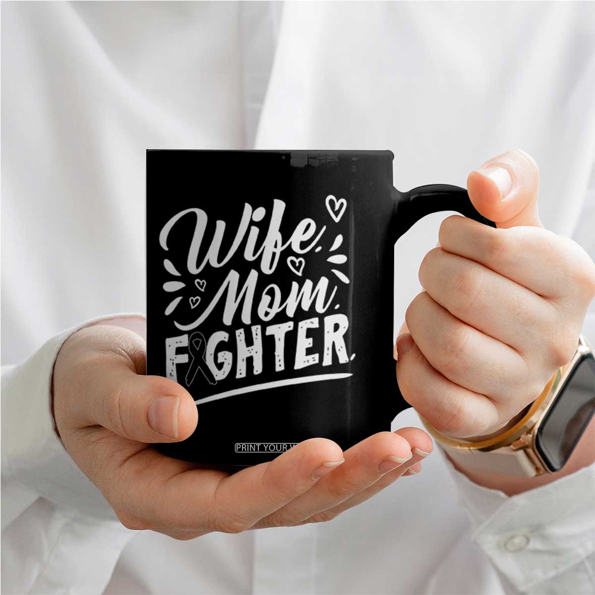 Wife Mom Melanoma Fighter Coffee Mug Family Support Strong And Fearless TS12 Print Your Wear
