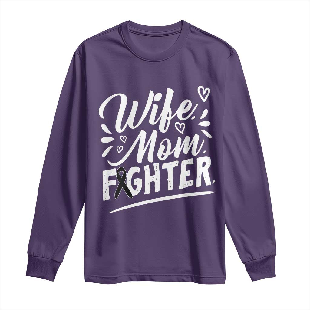 Wife Mom Melanoma Fighter Long Sleeve Shirt Family Support Strong And Fearless TS12 Purple Print Your Wear
