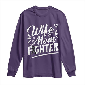 Wife Mom Melanoma Fighter Long Sleeve Shirt Family Support Strong And Fearless TS12 Purple Print Your Wear