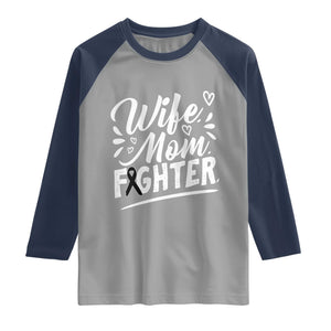 Wife Mom Melanoma Fighter Raglan Shirt Family Support Strong And Fearless TS12 Sport Gray Navy Print Your Wear