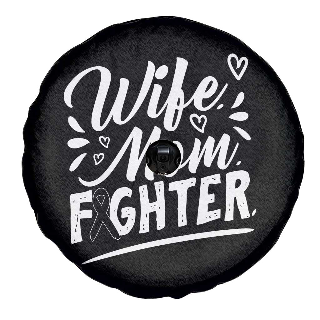 Wife Mom Melanoma Fighter Spare Tire Cover Family Support Strong And Fearless TS12 Print Your Wear