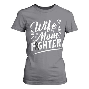 Wife Mom Melanoma Fighter T Shirt For Women Family Support Strong And Fearless TS12 Charcoal Print Your Wear