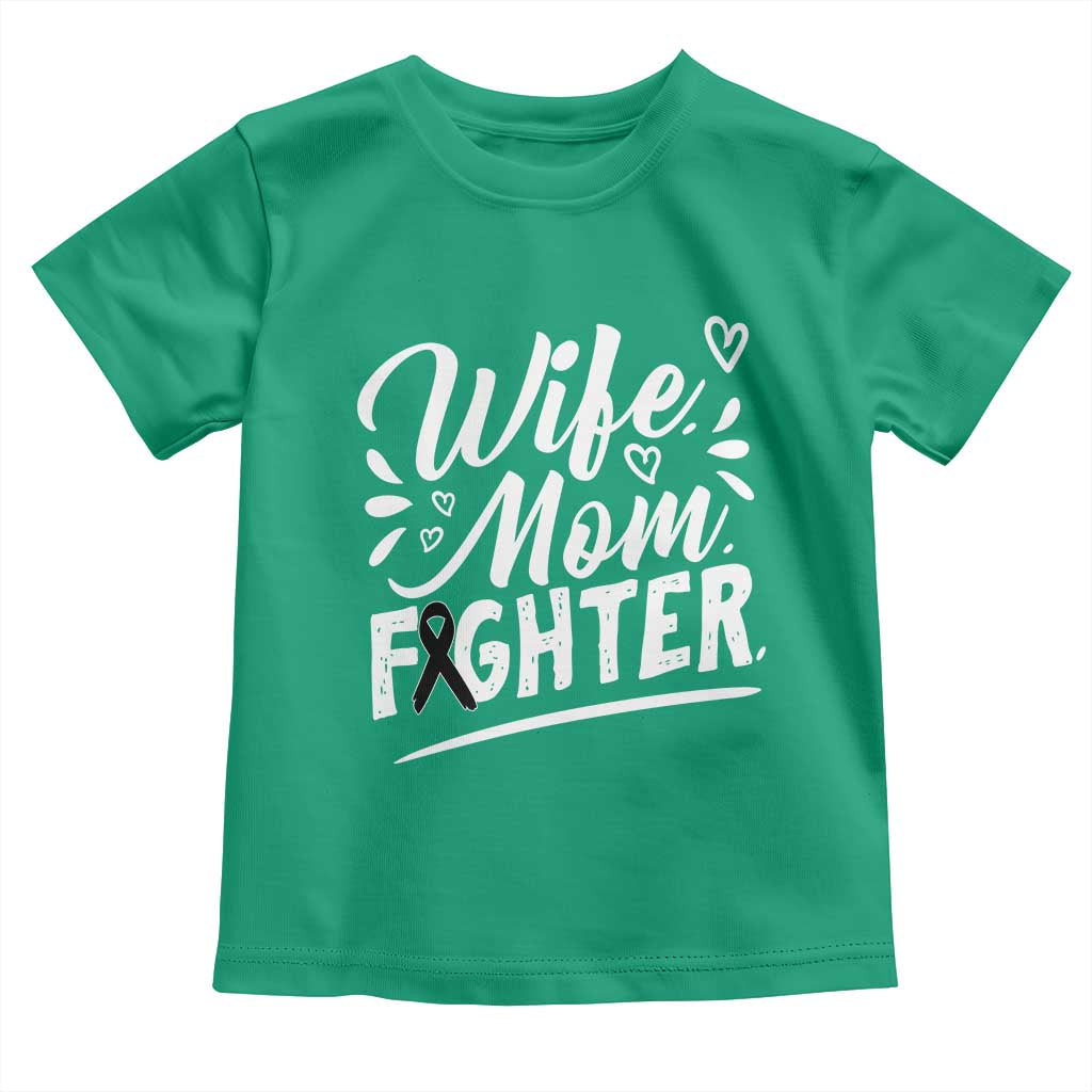 Wife Mom Melanoma Fighter Toddler T Shirt Family Support Strong And Fearless TS12 Irish Green Print Your Wear