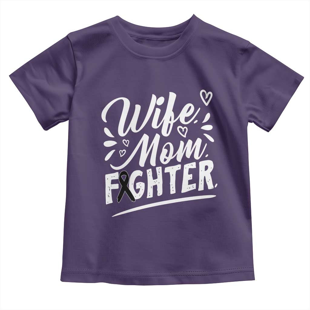 Wife Mom Melanoma Fighter Toddler T Shirt Family Support Strong And Fearless TS12 Purple Print Your Wear