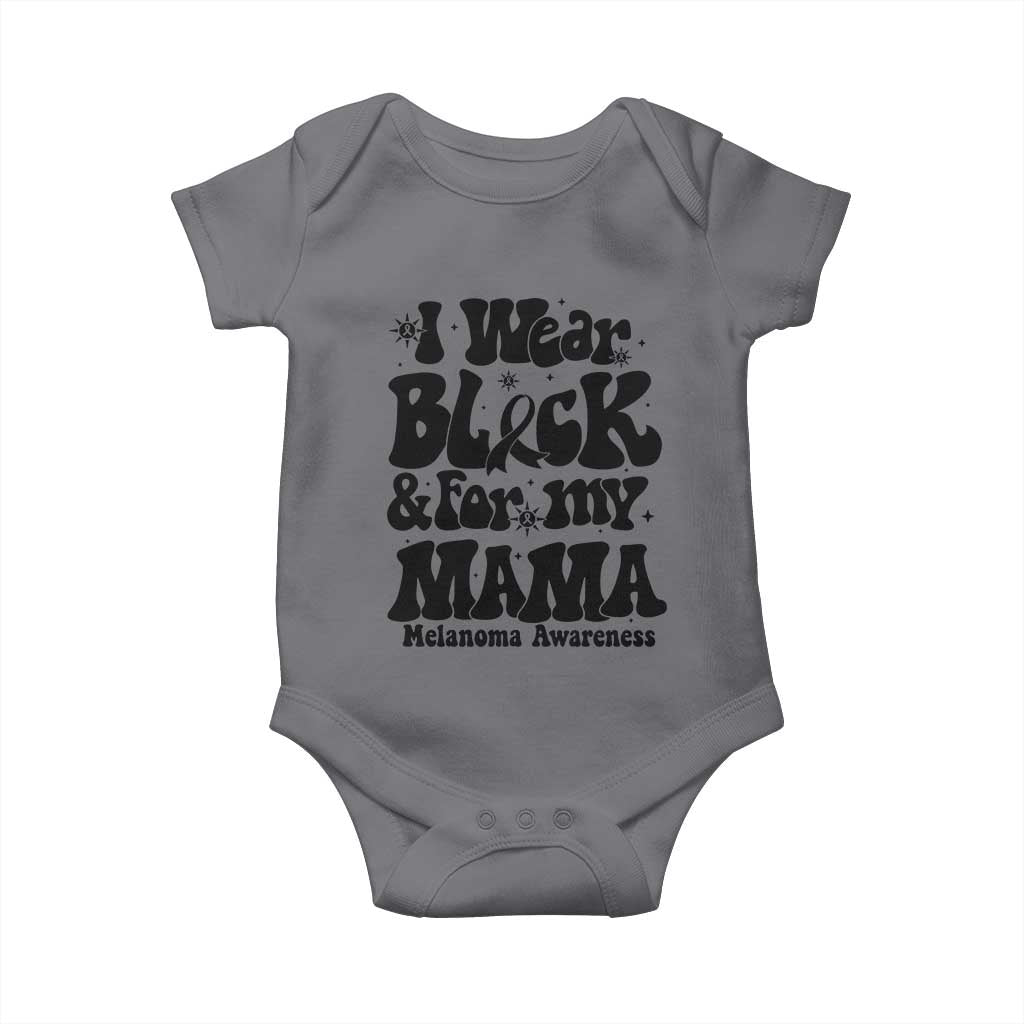 Melanoma Family Support Baby Onesie I Wear Black For My Mama TS12 Charcoal Print Your Wear