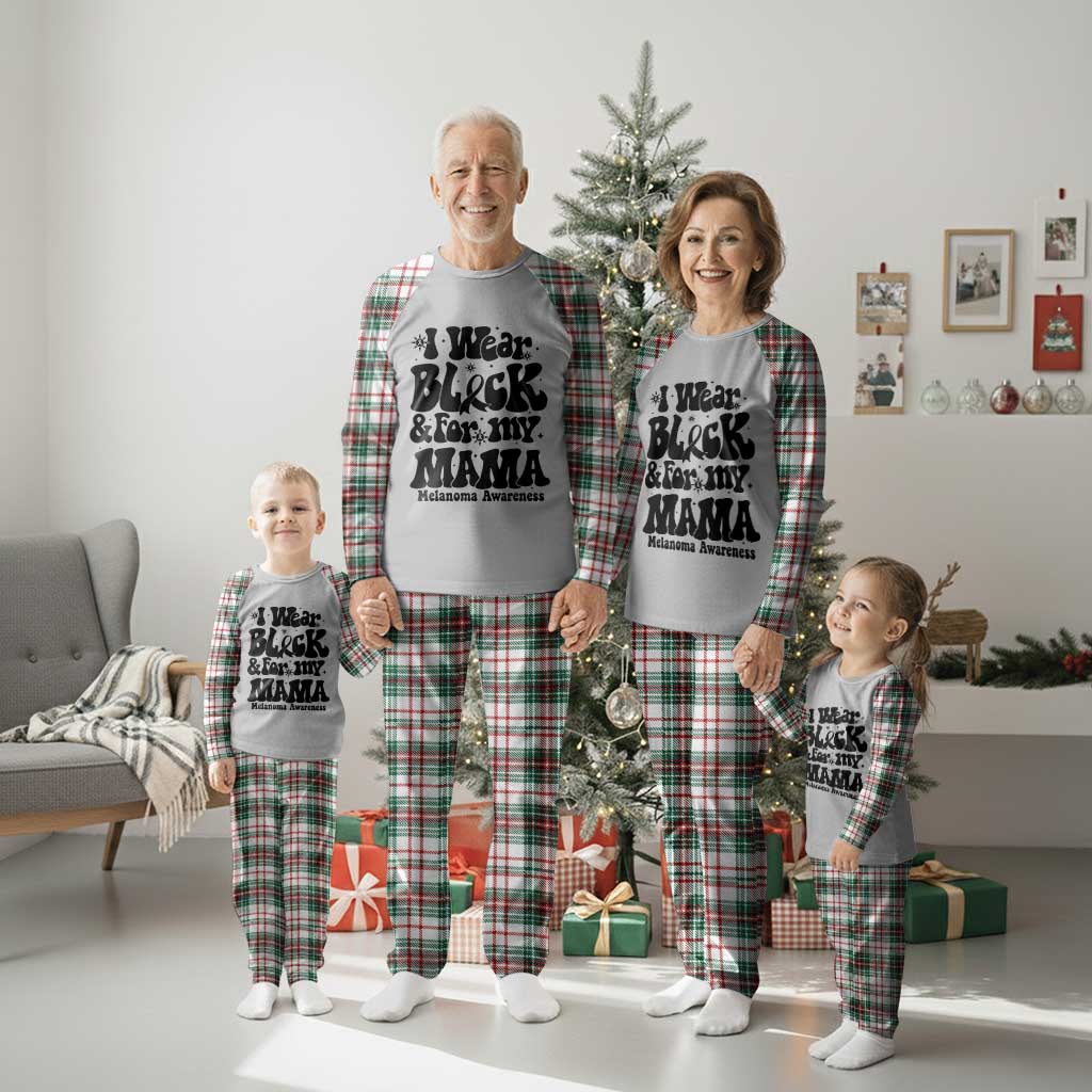 Melanoma Family Support Plaid Pajama Set I Wear Black For My Mama TS12 Christmas Plaid Print Your Wear