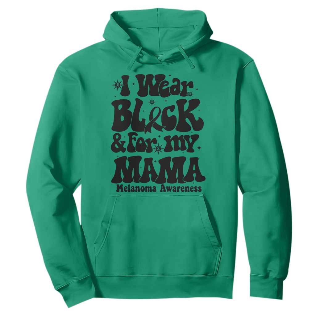 Melanoma Family Support Hoodie I Wear Black For My Mama TS12 Irish Green Print Your Wear