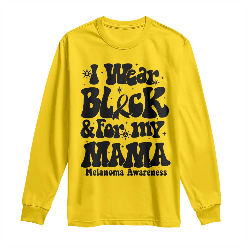 Melanoma Family Support Long Sleeve Shirt I Wear Black For My Mama TS12 Daisy Print Your Wear