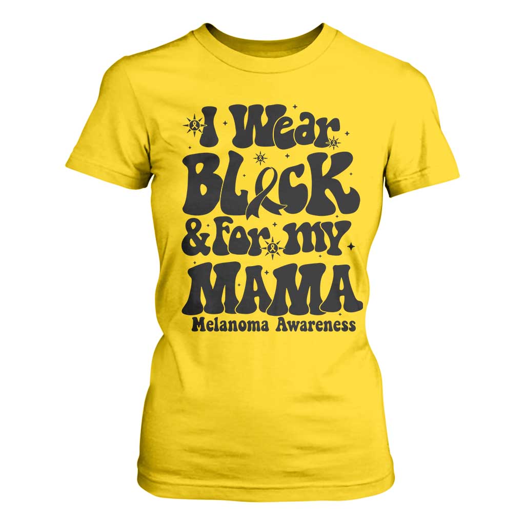 Melanoma Family Support T Shirt For Women I Wear Black For My Mama TS12 Daisy Print Your Wear