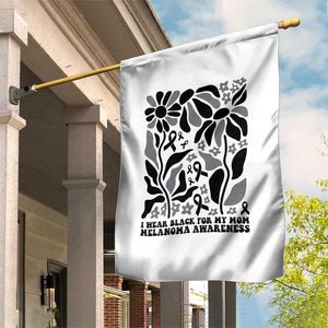 I Wear Black For My Mom Garden Flag Melanoma Support Squad TS12 Print Your Wear