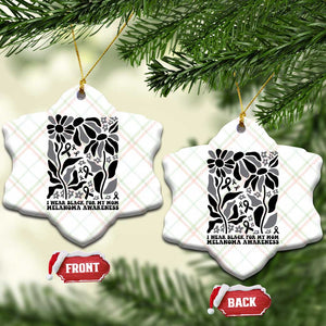 I Wear Black For My Mom Ceramic Ornament Melanoma Support Squad TS12 Print Your Wear