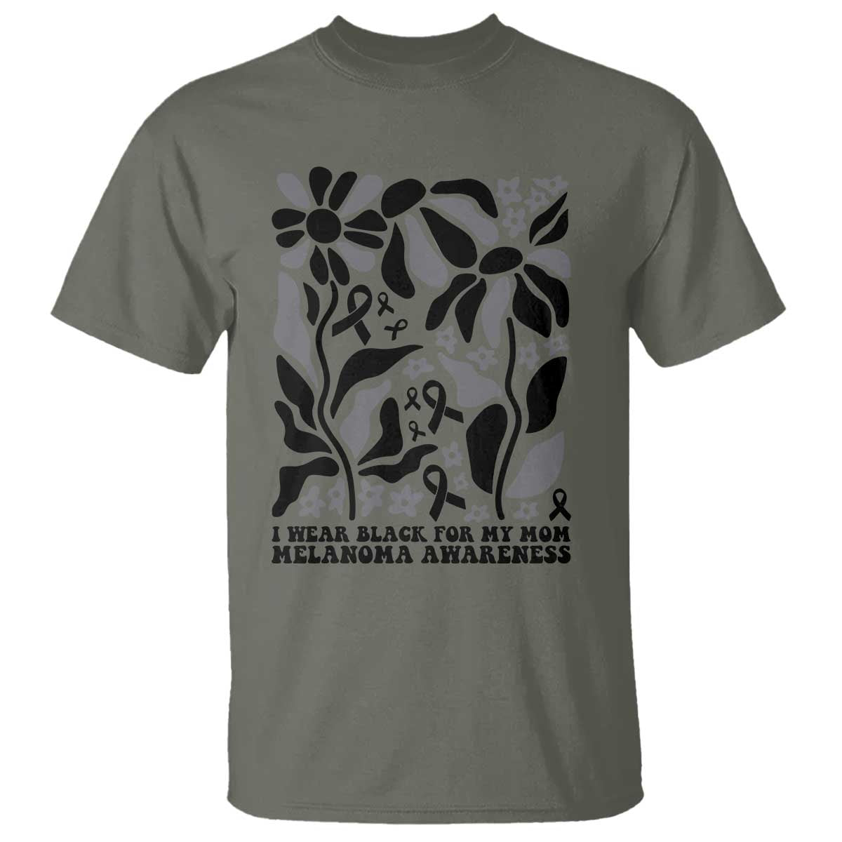 I Wear Black For My Mom T Shirt Melanoma Support Squad TS12 Military Green Print Your Wear