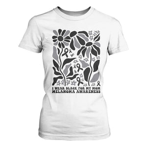 I Wear Black For My Mom T Shirt For Women Melanoma Support Squad TS12 White Print Your Wear