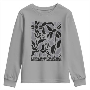 I Wear Black For My Mom Youth Sweatshirt Melanoma Support Squad TS12 Sport Gray Print Your Wear