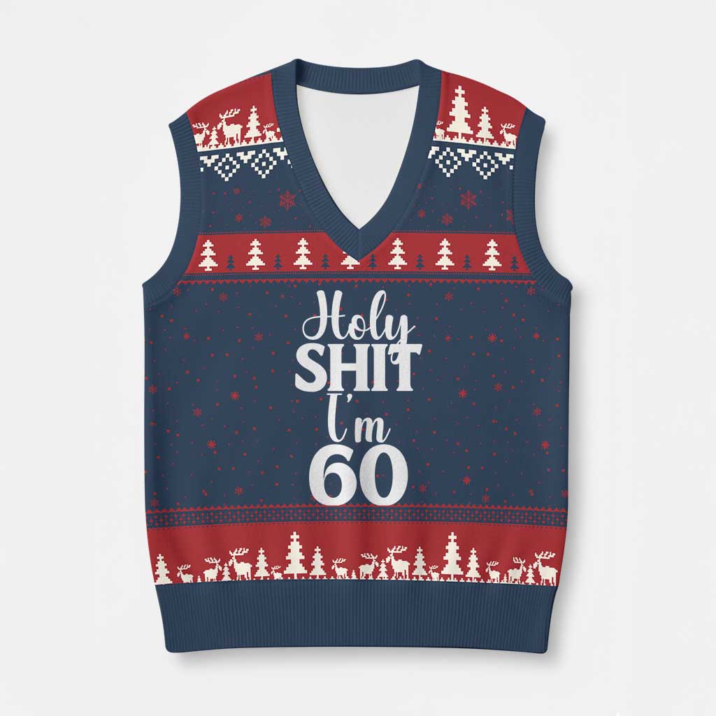 Personalized 60th Birthday Party V-Neck Knit Sweater Vest Custom Number Bday Holy Shit I Am 60 TS12 Navy Red Print Your Wear