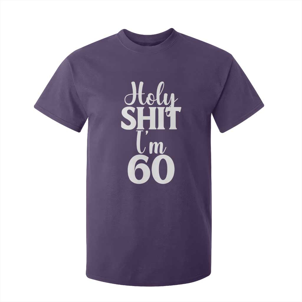 Personalized 60th Birthday Party T Shirt For Kid Custom Number Bday Holy Shit I Am 60 TS12 Purple Print Your Wear