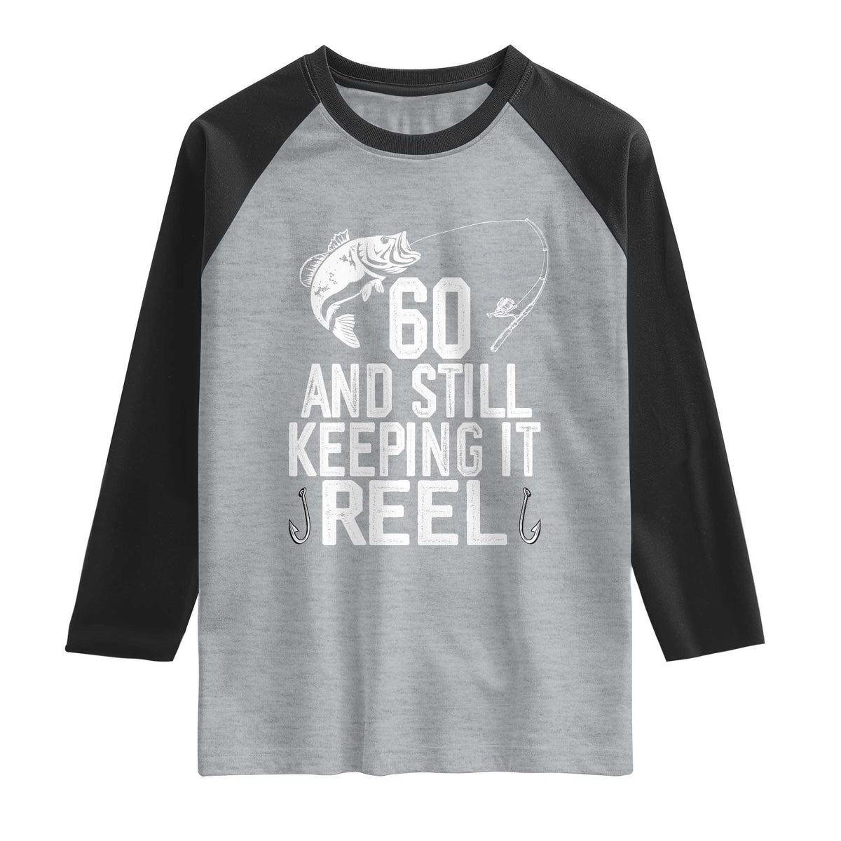 Personalized 60th Birthday Fishing Raglan Shirt Custom Number Bday Still Keeping It Reel TS12 Heather Gray Black Print Your Wear