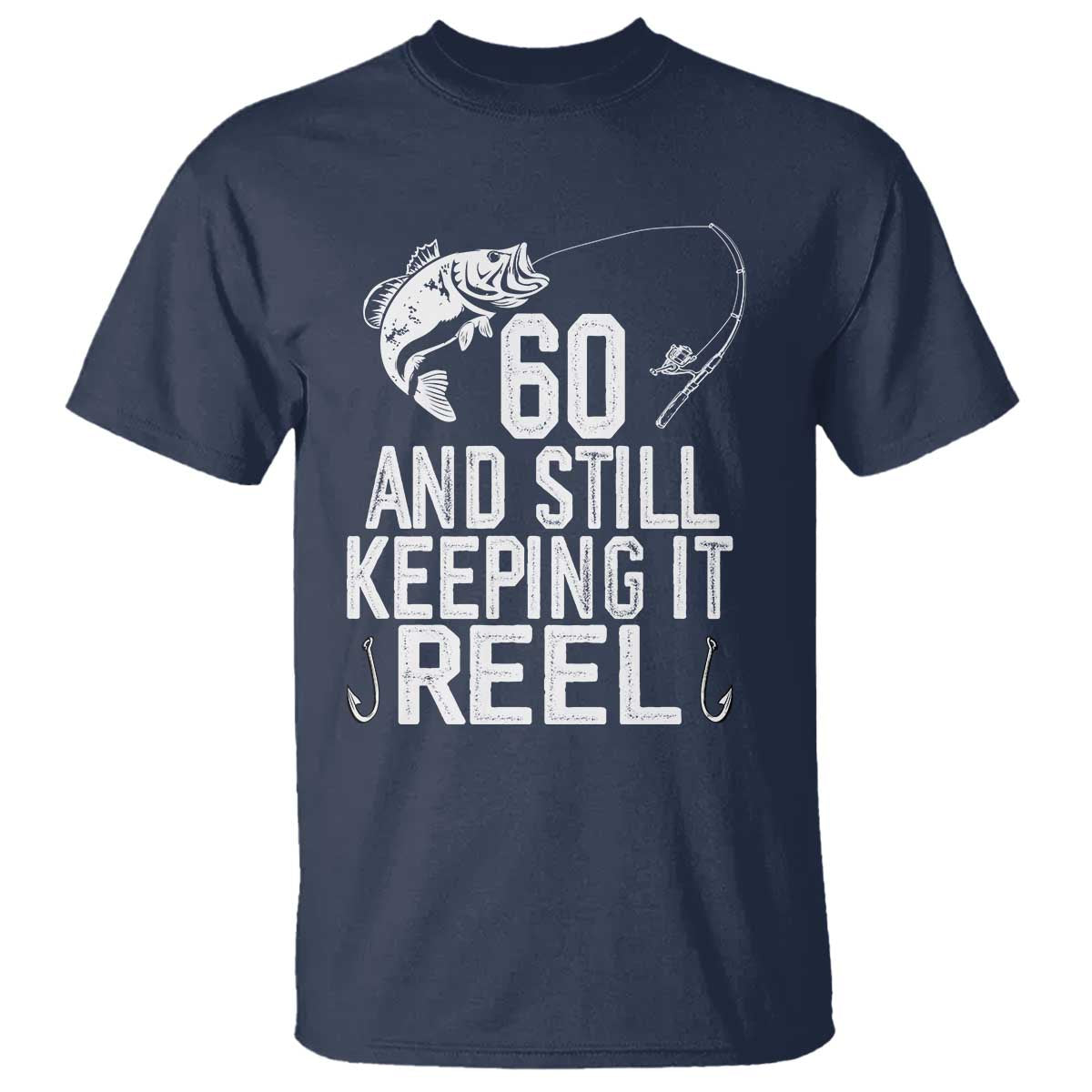 Personalized 60th Birthday Fishing T Shirt Custom Number Bday Still Keeping It Reel TS12 Navy Print Your Wear