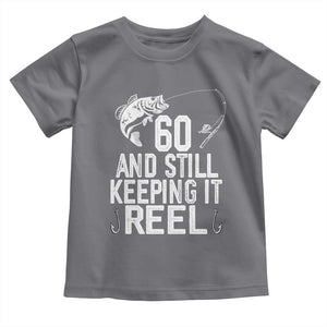 Personalized 60th Birthday Fishing Toddler T Shirt Custom Number Bday Still Keeping It Reel TS12 Charcoal Print Your Wear