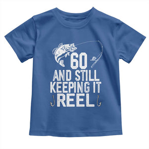 Personalized 60th Birthday Fishing Toddler T Shirt Custom Number Bday Still Keeping It Reel TS12 Royal Blue Print Your Wear