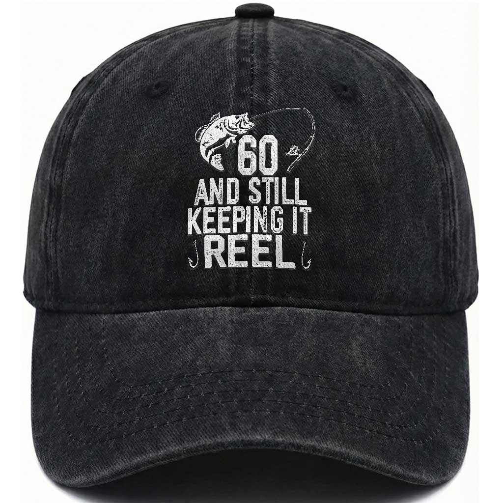 Personalized 60th Birthday Fishing Washed Cotton Baseball Cap Custom Number Bday Still Keeping It Reel TS12 Print Your Wear