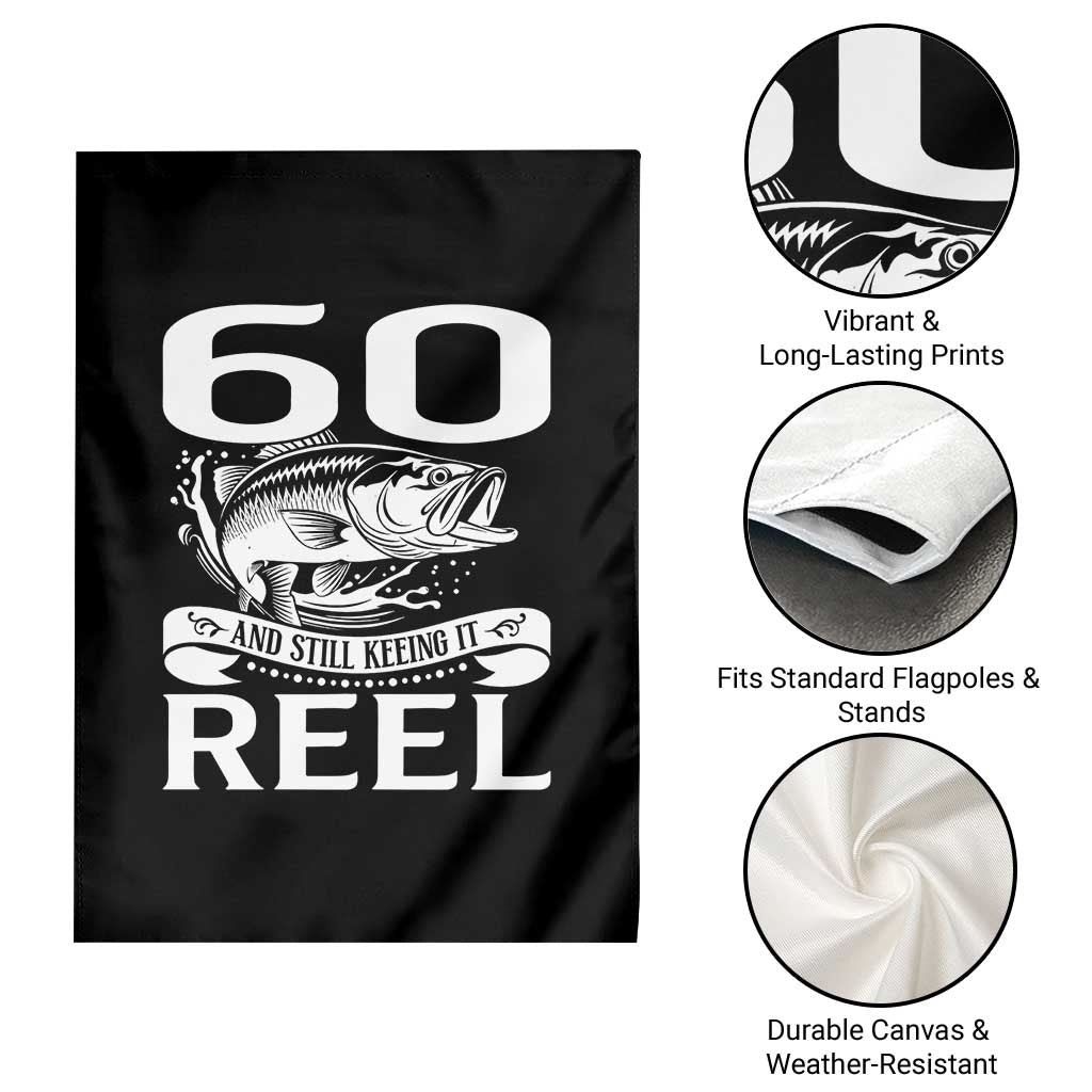 Still Keeping It Reel At 60 Garden Flag Fisherman Birthday Gift TS12 Print Your Wear