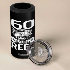 Still Keeping It Reel At 60 4 in 1 Can Cooler Tumbler Fisherman Birthday Gift TS12 Print Your Wear