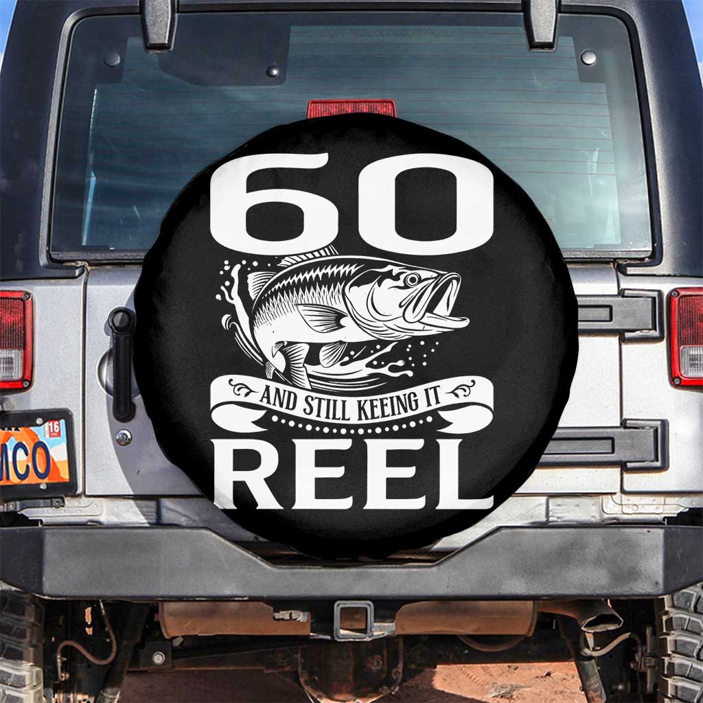 Still Keeping It Reel At 60 Spare Tire Cover Fisherman Birthday Gift TS12 No hole Black Print Your Wear