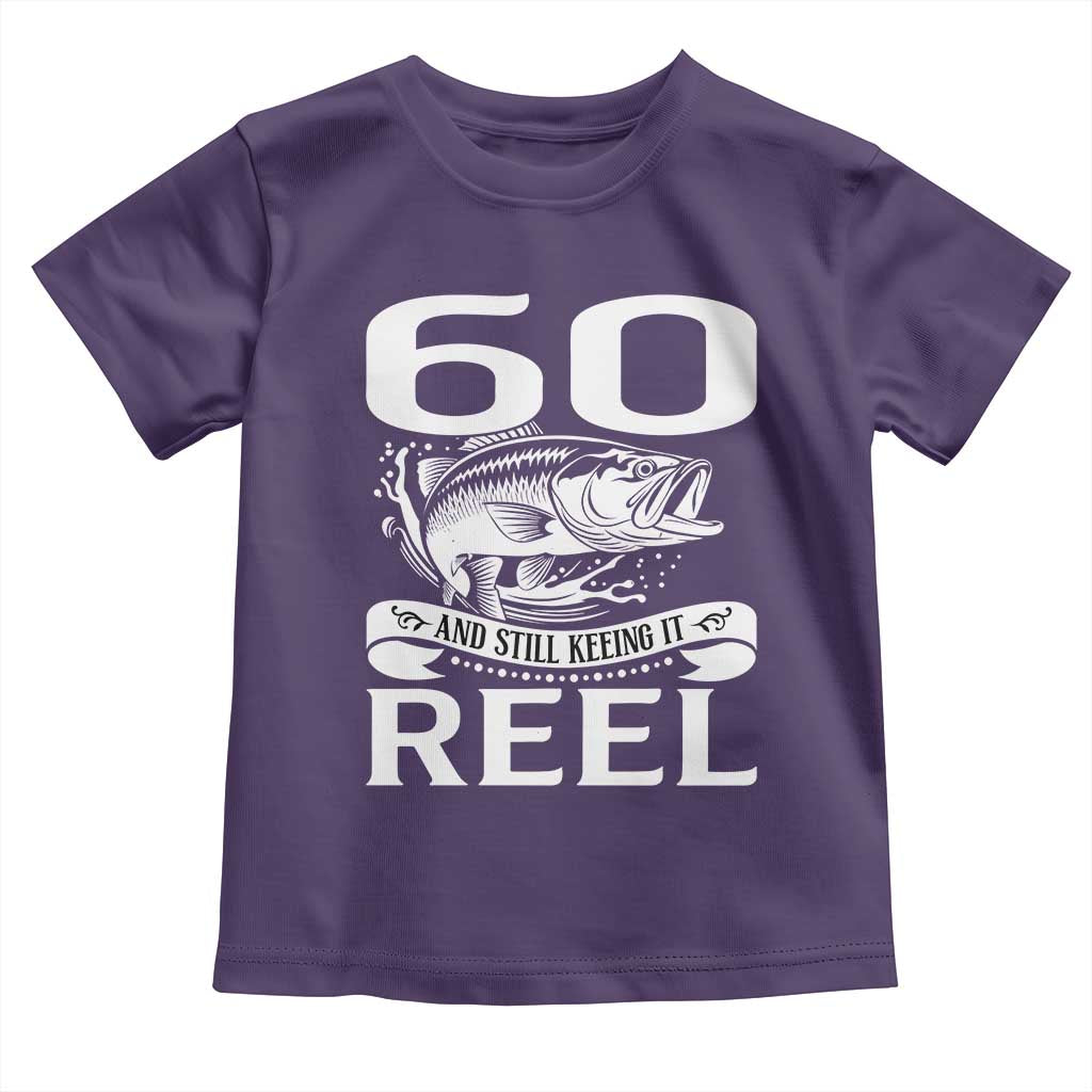 Still Keeping It Reel At 60 Toddler T Shirt Fisherman Birthday Gift TS12 Purple Print Your Wear